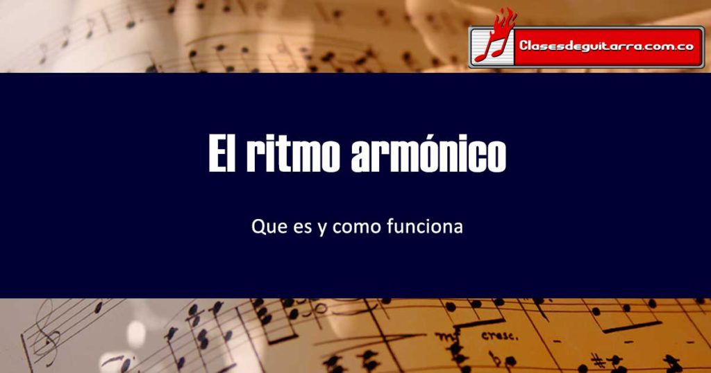 El ritmo armónico