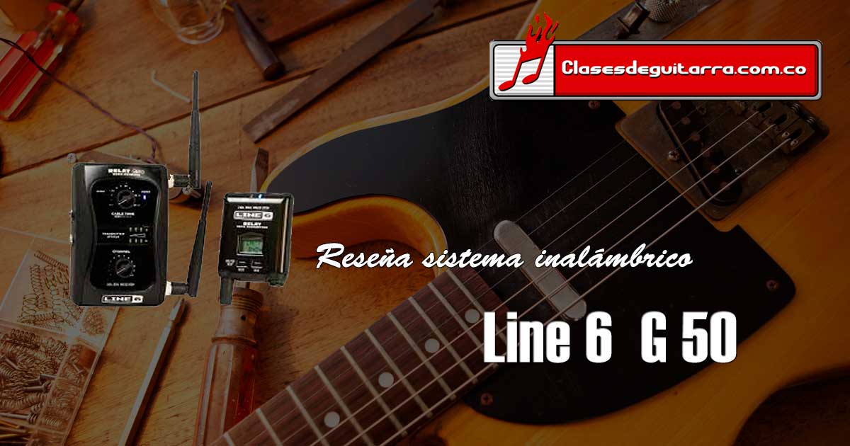 Reseña sistema inalámbrico para guitarra y bajo Line 6 G50