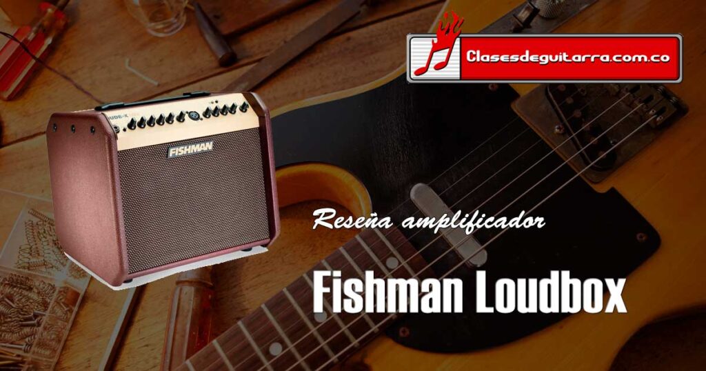 Fishman Loudbox