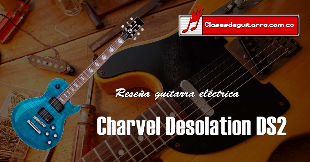 Reseña guitarra Charvel Desolation DS2