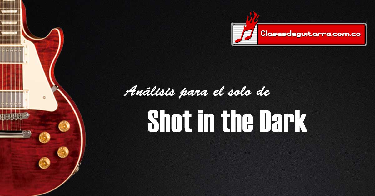 Análisis para el solo de Shot in the Dark de Jake E. Lee