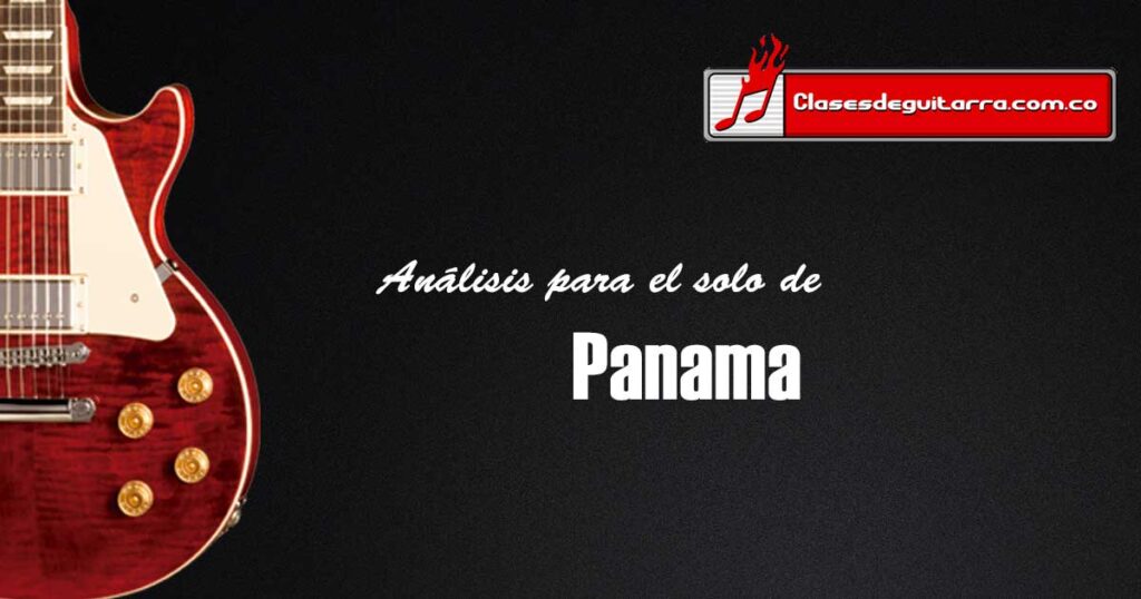 Análisis para el solo de Panama de Van Halen