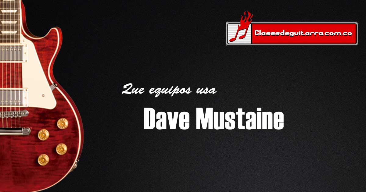 Que equipos usa dave mustaine