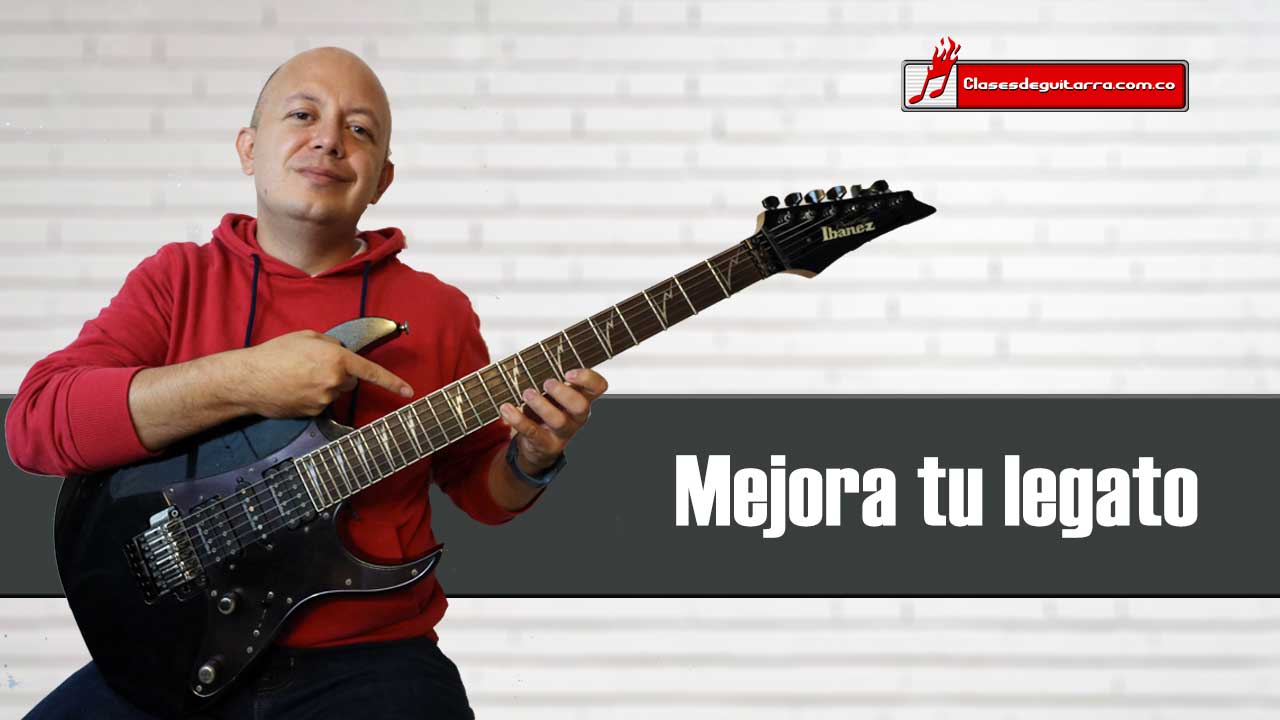 5 tips para mejorar nuestra técnica de legato en la guitarra