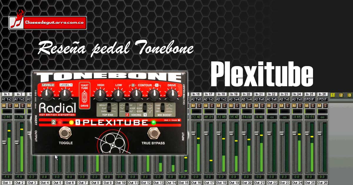 Reseña para el Tonebone Plexitube